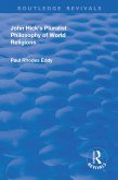 John Hick's Pluralist Philosophy of World Religions (eBook, ePUB)