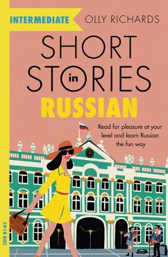 Short Stories in Russian for Intermediate Learners (eBook, ePUB) - Richards, Olly