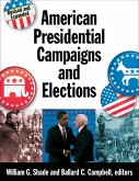 American Presidential Campaigns and Elections (eBook, ePUB)