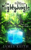 The Mighty Jungle (BloodBorne) (eBook, ePUB)