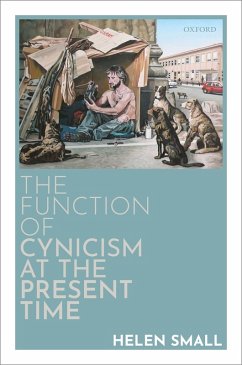 The Function of Cynicism at the Present Time (eBook, PDF) - Small, Helen