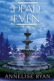 Dead Even (eBook, ePUB) Dead Even (eBook, ePUB)