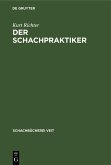 Der Schachpraktiker (eBook, PDF)