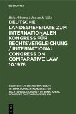 Deutsche strafrechtliche Landesreferate zum X. Internationalen Kongreß für Rechtsvergleichung Budapest 1978 (eBook, PDF)