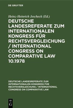 Deutsche strafrechtliche Landesreferate zum X. Internationalen Kongreß für Rechtsvergleichung Budapest 1978 (eBook, PDF)