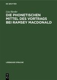 Die phonetischen Mittel des Vortrags bei Ramsey MacDonald (eBook, PDF)