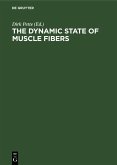 The Dynamic State of Muscle Fibers (eBook, PDF)
