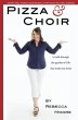 Pizza and Choir (eBook, ePUB) - Bild 1
