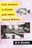 Fish Culture In Ponds And Other Inland Waters (eBook, ePUB)