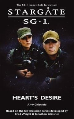 STARGATE SG-1 Heart's Desire (eBook, ePUB) - Griswold, Amy