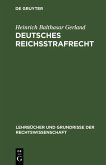 Deutsches Reichsstrafrecht (eBook, PDF)