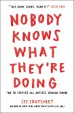 Nobody Knows What They're Doing (eBook, ePUB)