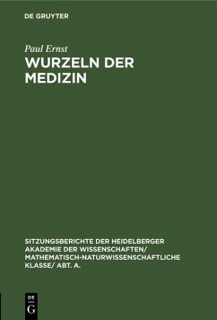Wurzeln der Medizin (eBook, PDF) - Ernst, Paul