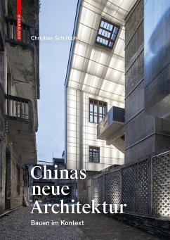 Chinas neue Architektur (eBook, PDF) - Schittich, Christian