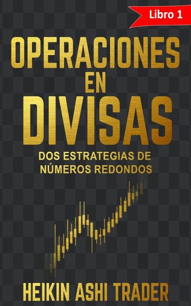 Operaciones en Divisas (eBook, ePUB)