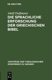 Die sprachliche Erforschung der griechischen Bibel (eBook, PDF)