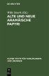 Alte und neue aramäische Papyri... - Bild 1