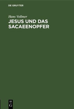 Cover Jesus und das Sacaeenopfer (eBook, PDF)