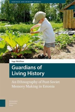Guardians of Living History (eBook, PDF) - Melchior, Inge