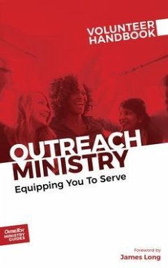 Outreach Ministry Volunteer Handbook (eBook, ePUB) - Outreach, Inc.