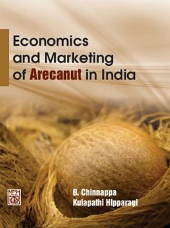 Cover Economics And Marketing of Arecanut in India (eBook, ePUB)