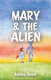 Mary & the Alien (eBook, ePUB)
