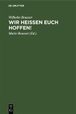 Wir heißen Euch hoffen! (eBook, PDF)