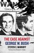 The Case Against George W. Bush (eBook,... - Bild 1