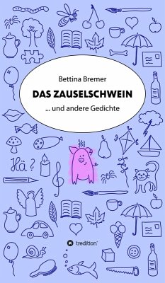 Das Zauselschwein (eBook, ePUB) - Bremer, Bettina