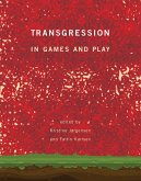 Transgression in Games and Play (eBook, ePUB)