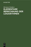 Elementare Berechnung der Logarithmen (eBook, PDF)