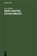 Mein erstes Schachbuch (eBook, PDF) - Bild 1