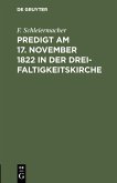 Predigt am 17. November 1822 in der Dreifaltigkeitskirche (eBook, PDF)