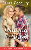 Dancing on the Grass (Rockabilly Romance, #1) (eBook, ePUB)