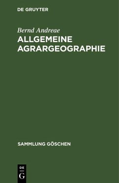 Allgemeine Agrargeographie (eBook, PDF) - Andreae, Bernd