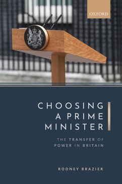 Choosing a Prime Minister (eBook, PDF) - Brazier, Rodney