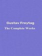 The Complete Works of Gustav Freytag... - Bild 1