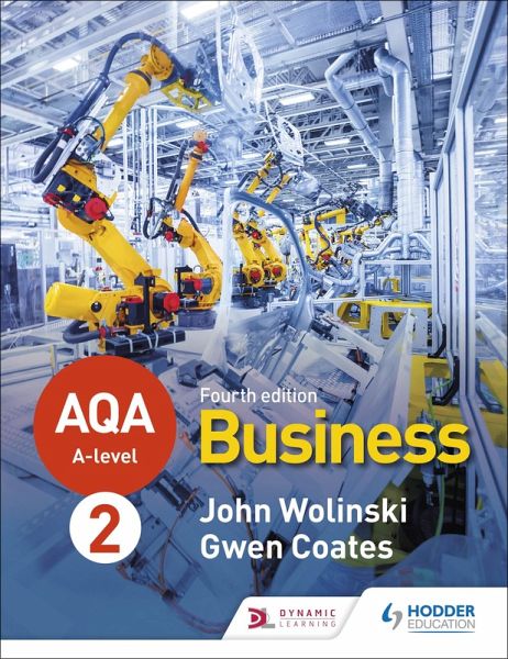 AQA A-level Business Year 2 Fourth Edition (Wolinski and Coates) (eBook, ePUB)