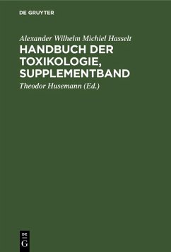 Handbuch der Toxikologie, Supplementband (eBook, PDF) - Hasselt, Alexander Wilhelm Michiel