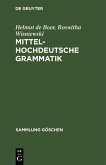 Mittelhochdeutsche Grammatik (eBook, PDF)