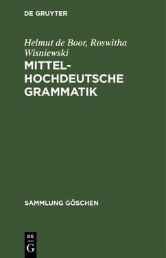 Mittelhochdeutsche Grammatik (eBook, PDF) - Boor, Helmut De; Wisniewski, Roswitha