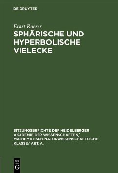 Sphärische und hyperbolische Vielecke (eBook, PDF) - Roeser, Ernst