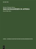 Das Schulwesen in Afrika (eBook, PDF)