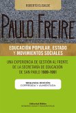Paulo Freire: educación popular, Estado y movimientos sociales (eBook, ePUB)