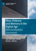 Mass Violence and Memory in the Digital Age (eBook, PDF)