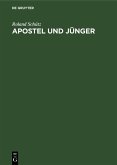 Apostel und Jünger (eBook, PDF)
