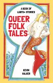 Queer Folk Tales (eBook, ePUB)