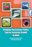 Bridging The Science-Policy Gap For Inclusive Growth In India (eBook, ePUB) Bridging The Science-Policy Gap For Inclusive Growth In India (eBook, ePUB)