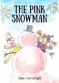 Pink Snowman (eBook, ePUB) Pink Snowman (eBook, ePUB)
