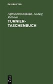 Turnier-Taschenbuch (eBook, PDF)